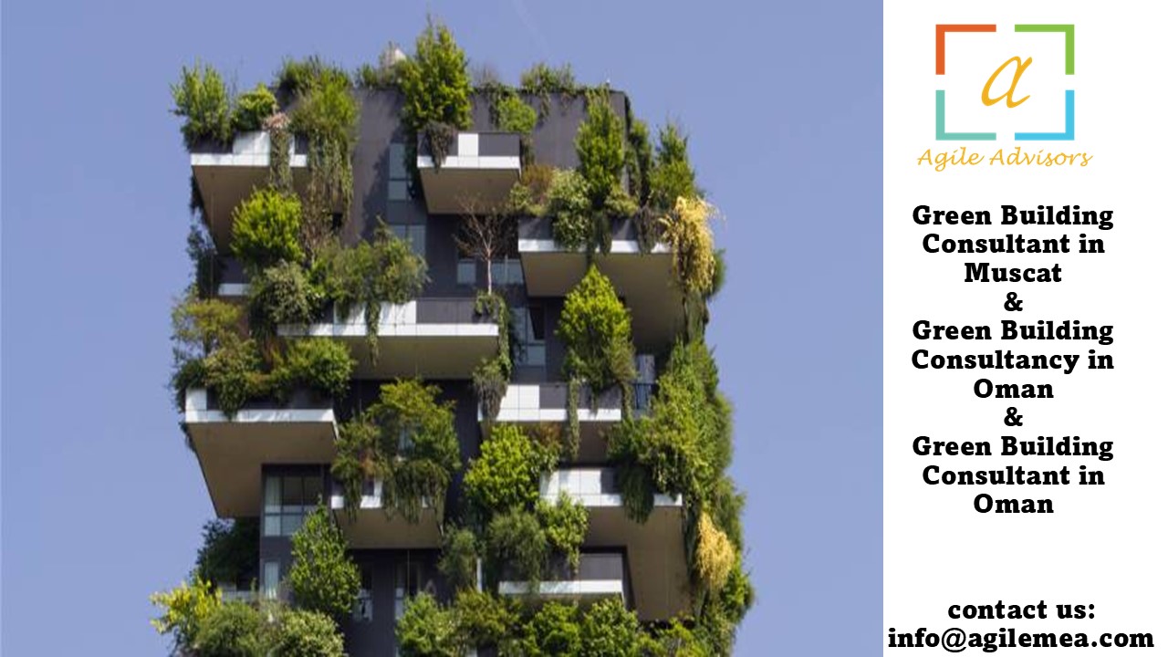 Green Building Consultant in Oman