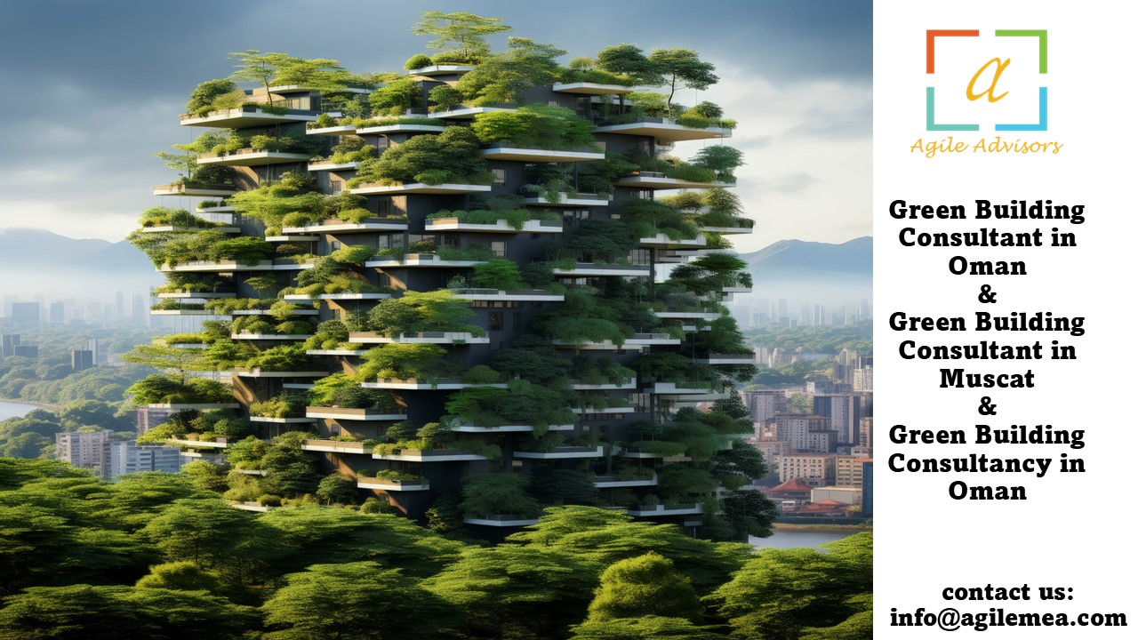 Green Building Consultant in Oman