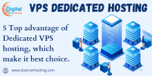 Overview of five leading dedicated VPS hosting services, showcasing their advantages for optimal user experience.