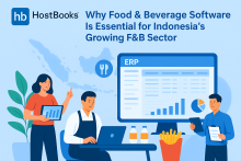A professional digital illustration for HostBooks showing the topic “Why Food & Beverage Software Is Essential for Indonesia’s Growing F&B Sector.” The HostBooks logo appears at the top left, with the title placed horizontally beside it. The scene includes multiple people using laptops and tablets while interacting with an ERP dashboard on a large screen. Elements such as food items, bottles, graphs, charts, and background imagery of Indonesia make the design visually appealing. The overall theme uses blue 