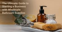 Wholesale Bathroom Supplies