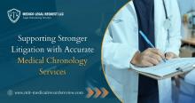 Medical chronology Service