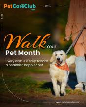 Walk Your Pet Month