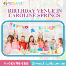 Birthday Venes in Caroline Springs, Venues for Parties
