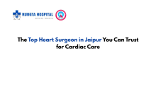 Top heart surgeon in jaipur