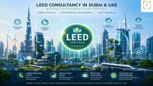 Discover how LEED Consultancy in Dubai and LEED Consultancy in UAE helps organizations achieve sustainable green building certification. Learn how a LEED consultant improves compliance, efficiency, and long term asset value across the UAE construction and real estate sectors.