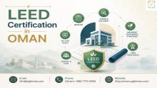 Discover how LEED Certification in Oman can reduce operational costs, enhance asset value, and demonstrate environmental leadership. Partner with a trusted LEED Certification Consultant for success.