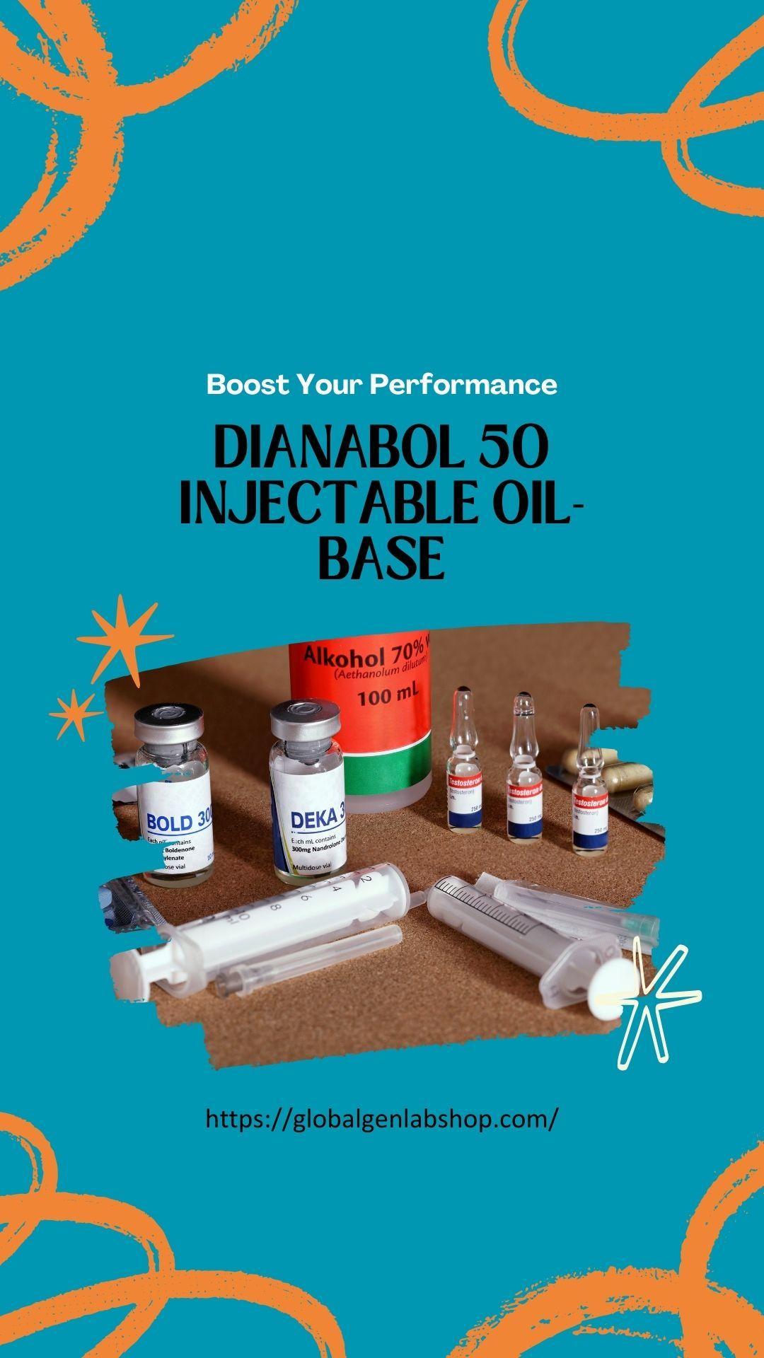 Dianabol 50 Injectable Oil-base 