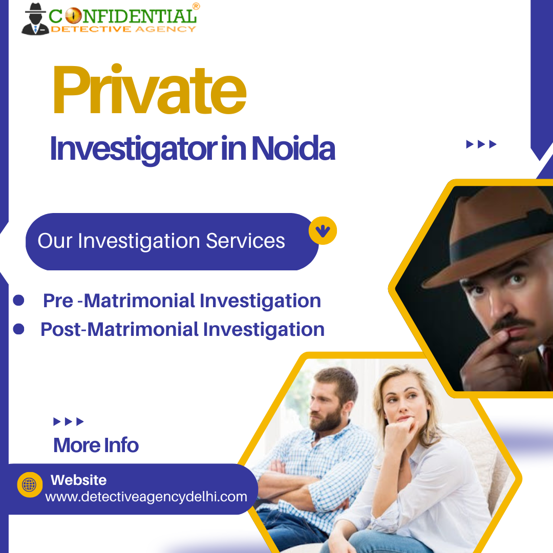 #privateinvesitgatorinnoida