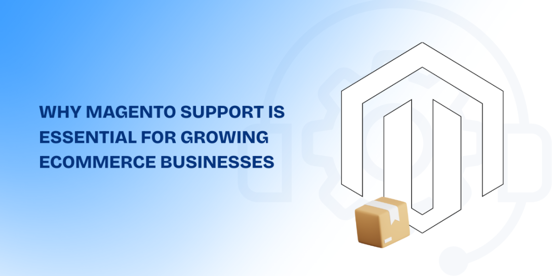 Magento support services for ecommerce