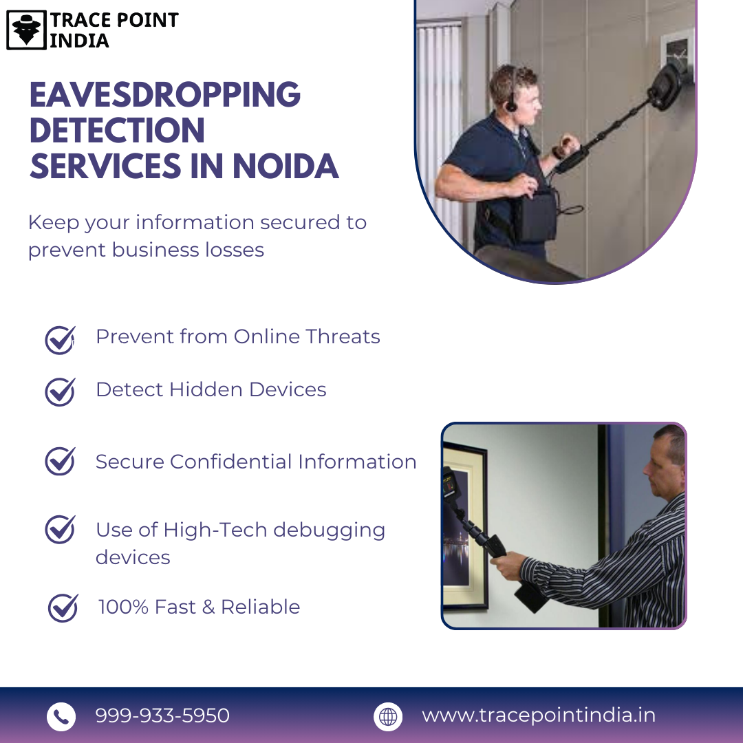 Eavesdropping Detection  services in Noida - Trace Point India