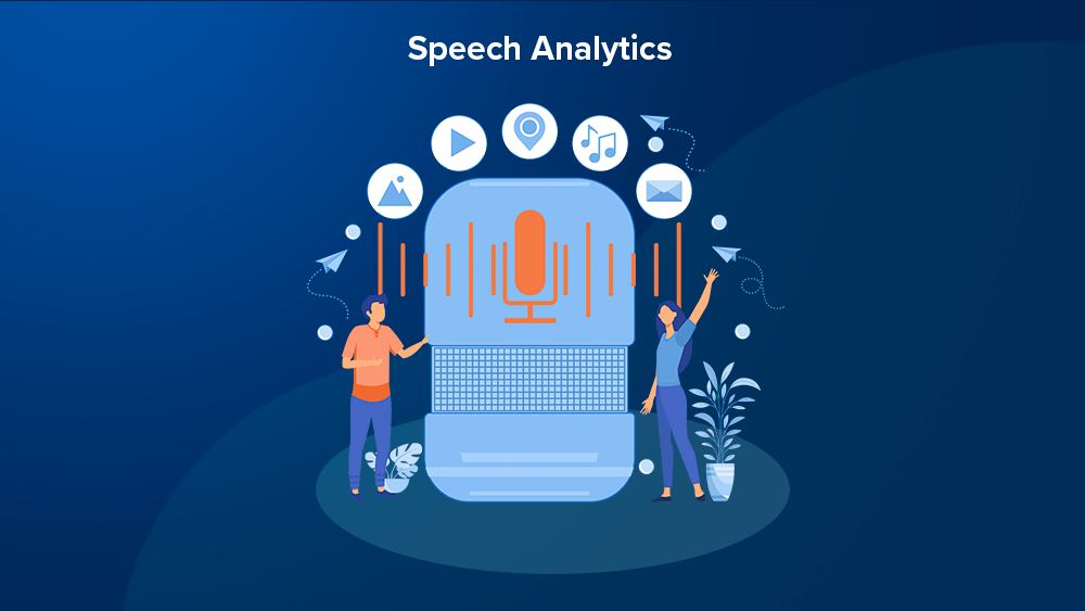 Speech Analytics