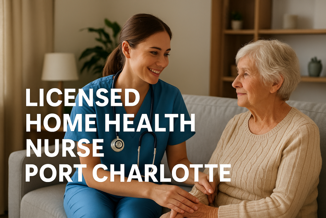 Licensed home health nurse in Port Charlotte caring for a smiling elderly woman at home