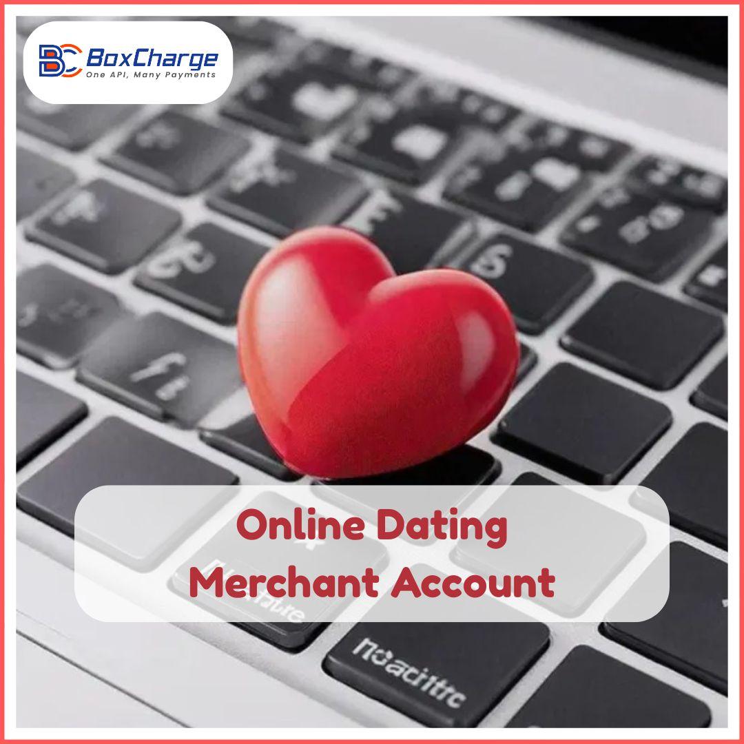 Dating Merchant Account