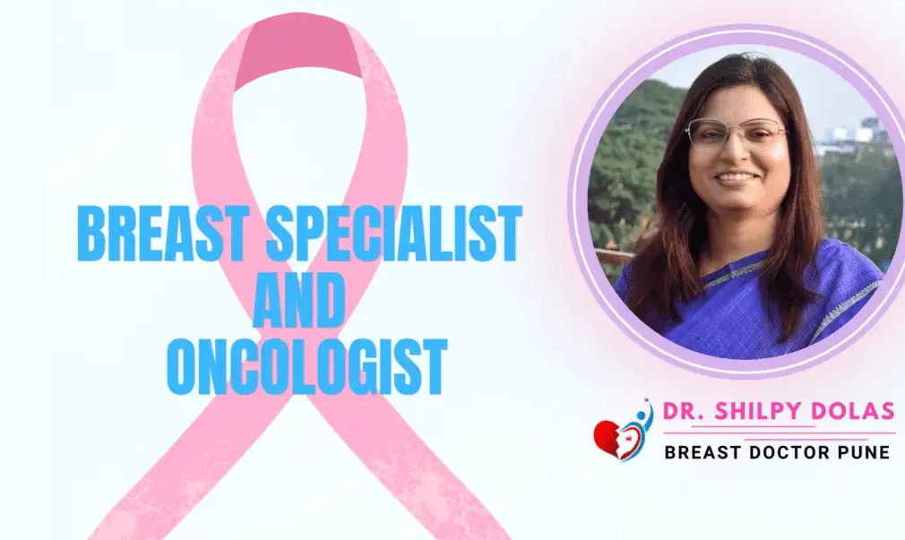 Breast cancer specialist in Pune