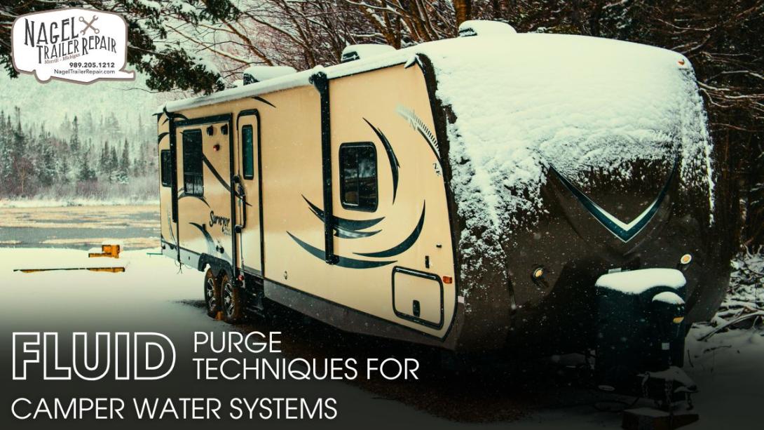 Fluid Purge Techniques for Camper Water Systems