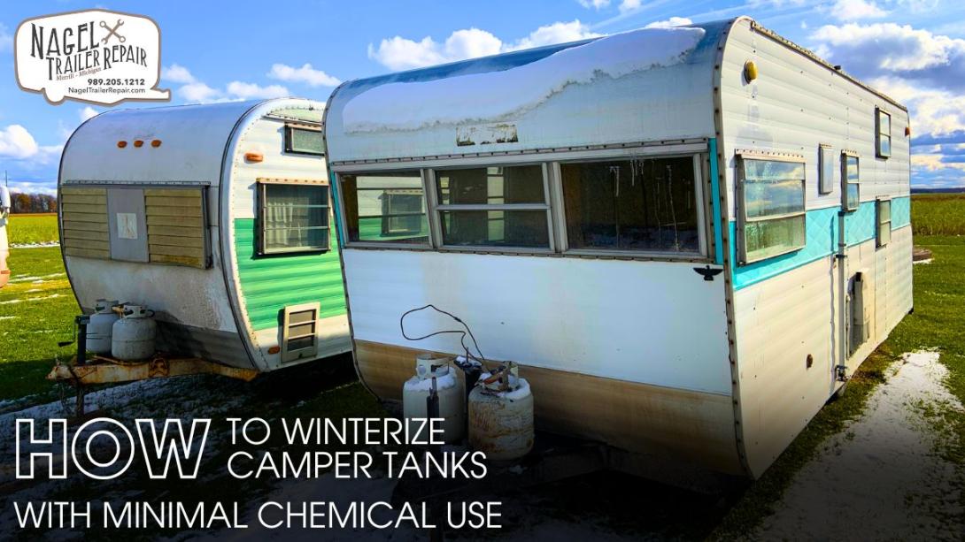 Winterize Camper Tanks With Minimal Chemical Use