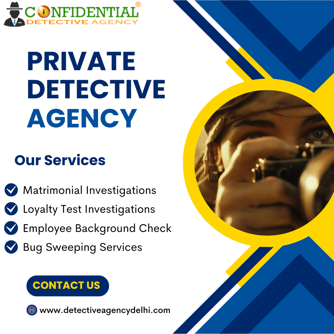 Private Detective Agency - Confidential Detective Agency 
