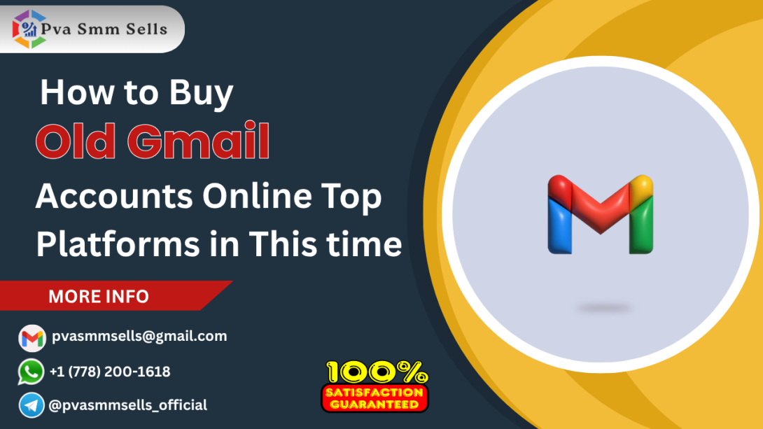 Buy Old Gmail Accounts