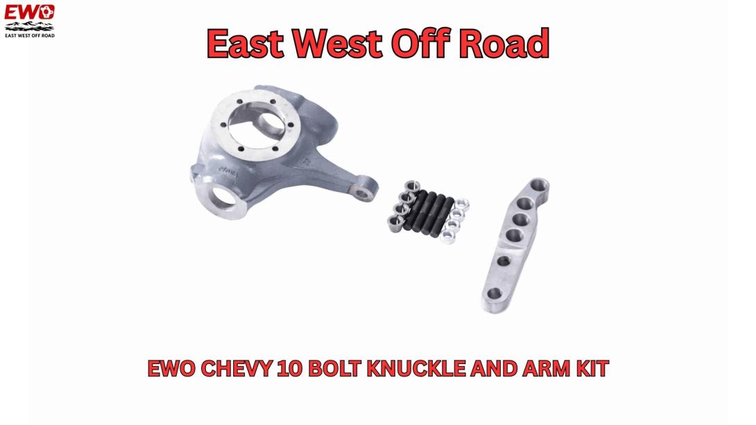 Dana 44 Chevy 10 Bolt Knuckle & Arm Kit Upgrade