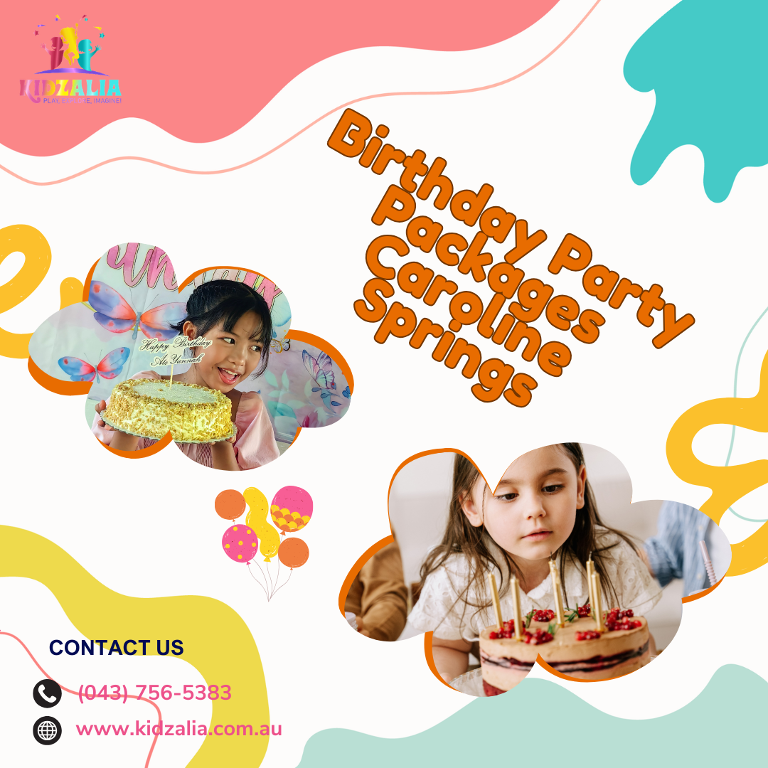 Birthday Party Packages in Caroline Springs, Party packages