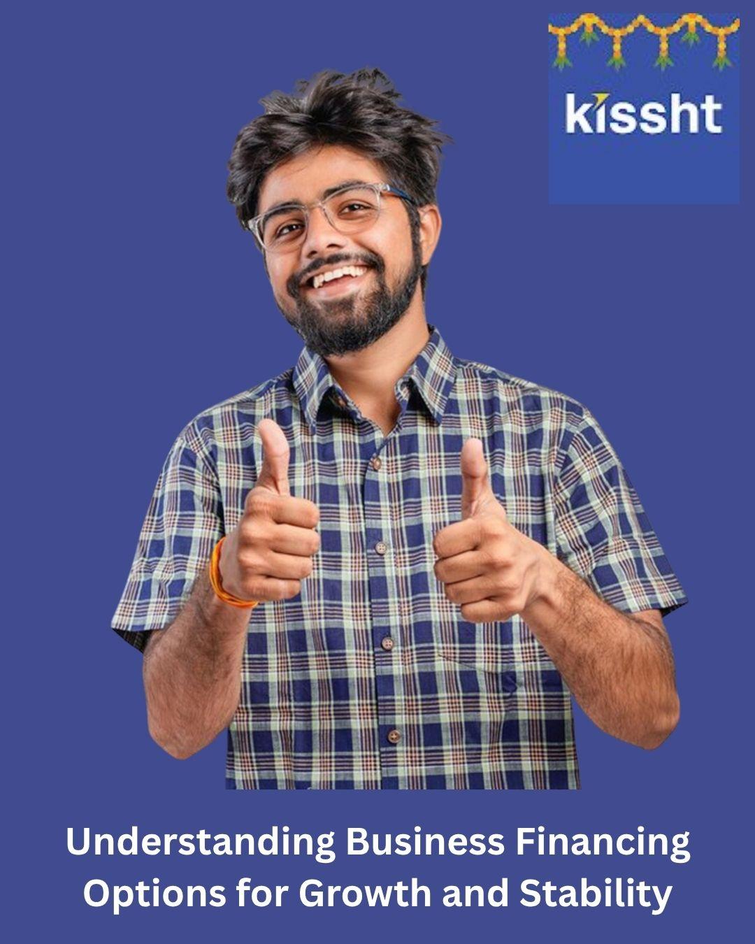 Understanding Business Financing 