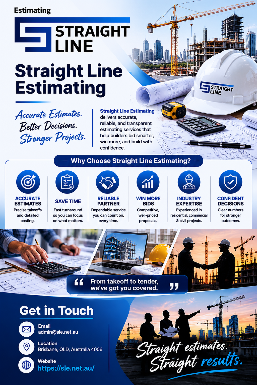 Straight Line Estimating – Accurate Estimates. Better Decisions. Stronger Results