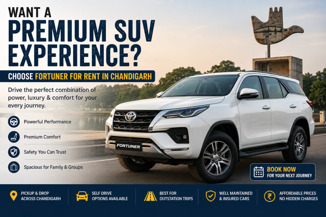 Want a Premium SUV Experience? Choose Fortuner for Rent in Chandigarh