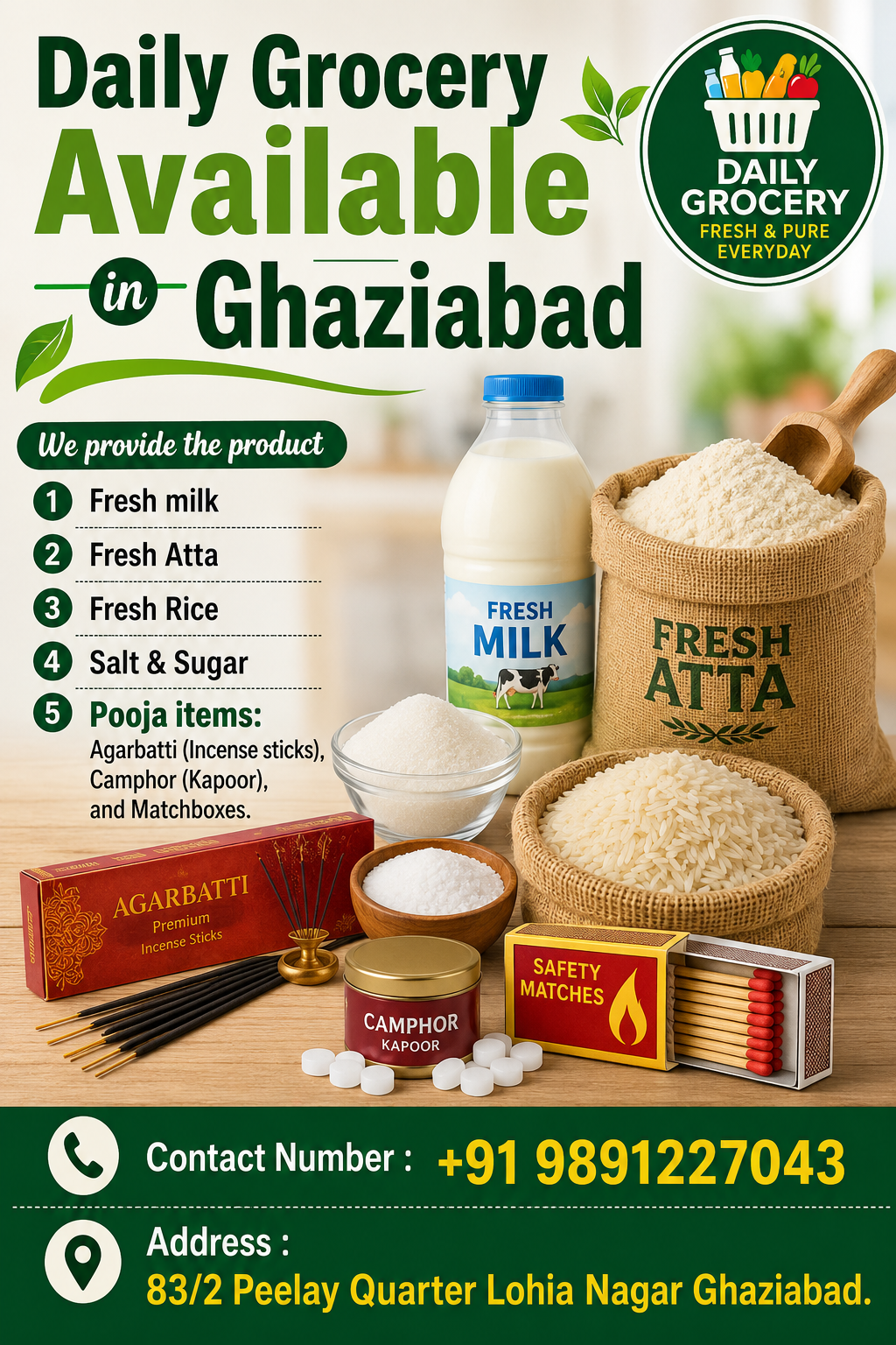 Ratan Kirana Store daily grocery advertisement in Lohia Nagar, Ghaziabad featuring fresh milk, atta, rice, salt, sugar, agarbatti, camphor, and matchboxes. Trusted grocery store providing quality household essentials at affordable prices with contact number 9891227043