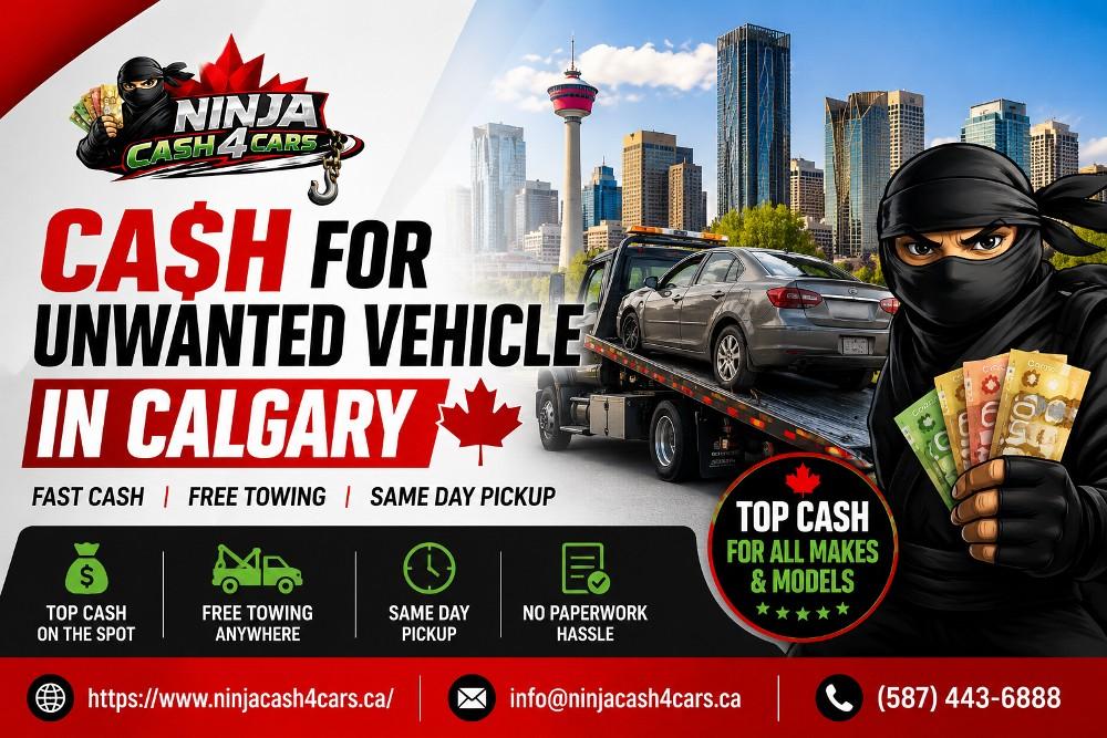 Looking for Cash For Unwanted Vehicle In Calgary? Ninja Cash 4 Cars buys unwanted cars with quick payment and free removal.