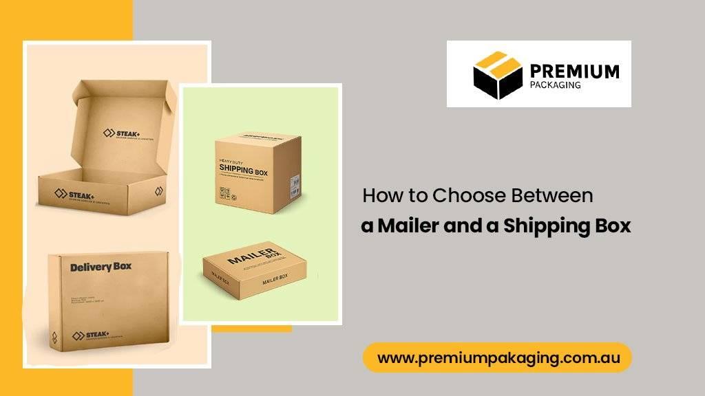 mailer vs shipping box