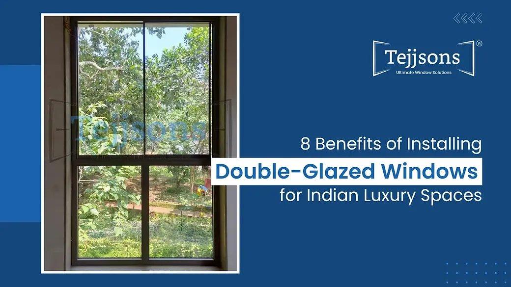 Double-Glazed Windows