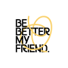 Profile picture for user Bebettermyfriend